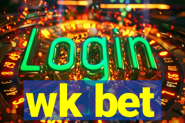 wk bet
